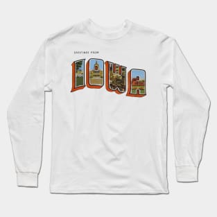 Greetings from Iowa Long Sleeve T-Shirt